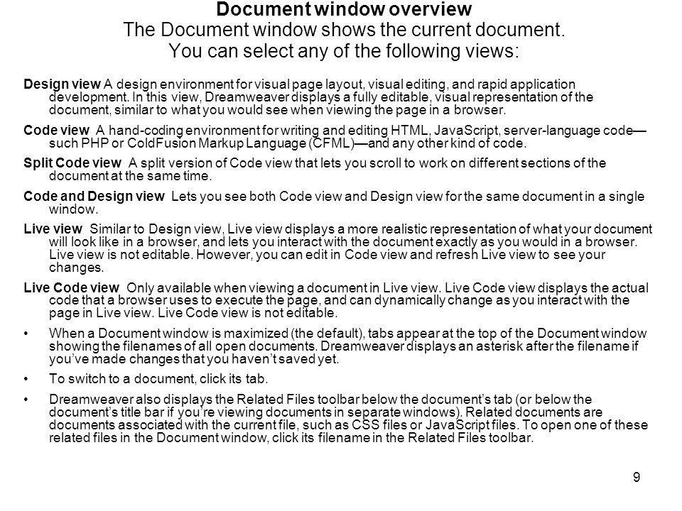 9 Document window overview The Document window shows the current document.