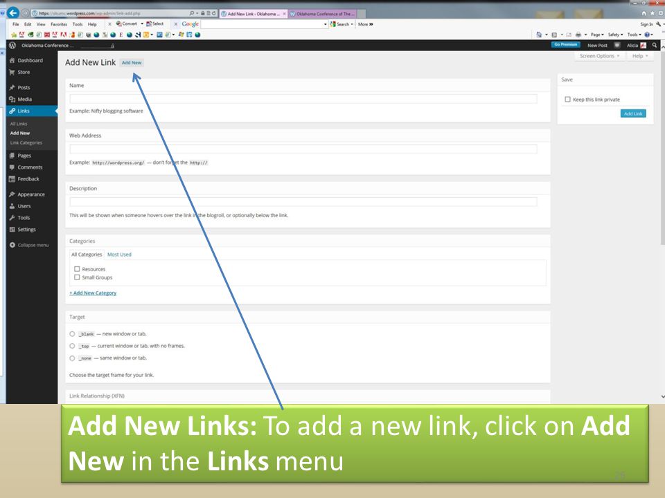Add New Links: To add a new link, click on Add New in the Links menu 26