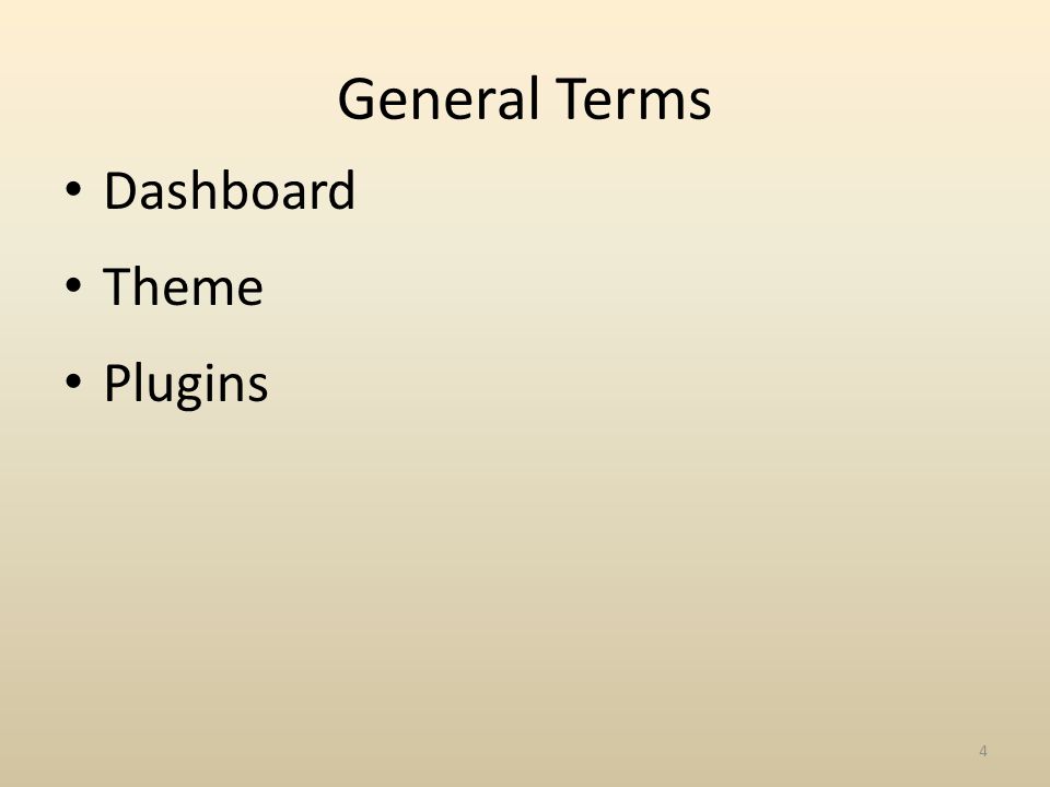 General Terms Dashboard Theme Plugins 4