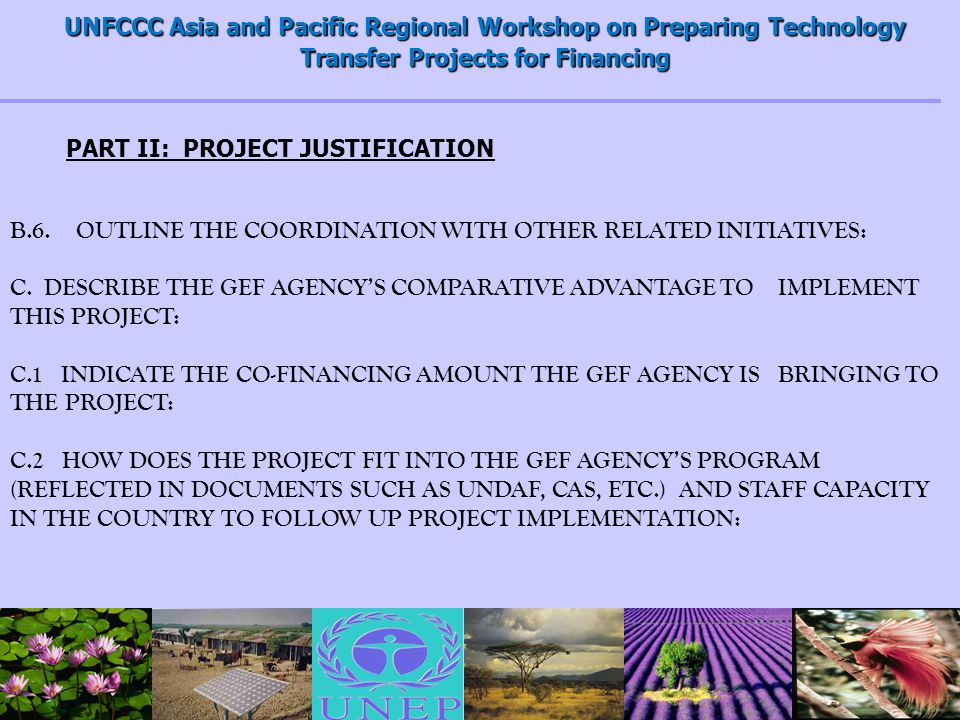 UNFCCC Asia and Pacific Regional Workshop on Preparing Technology Transfer Projects for Financing B.6.