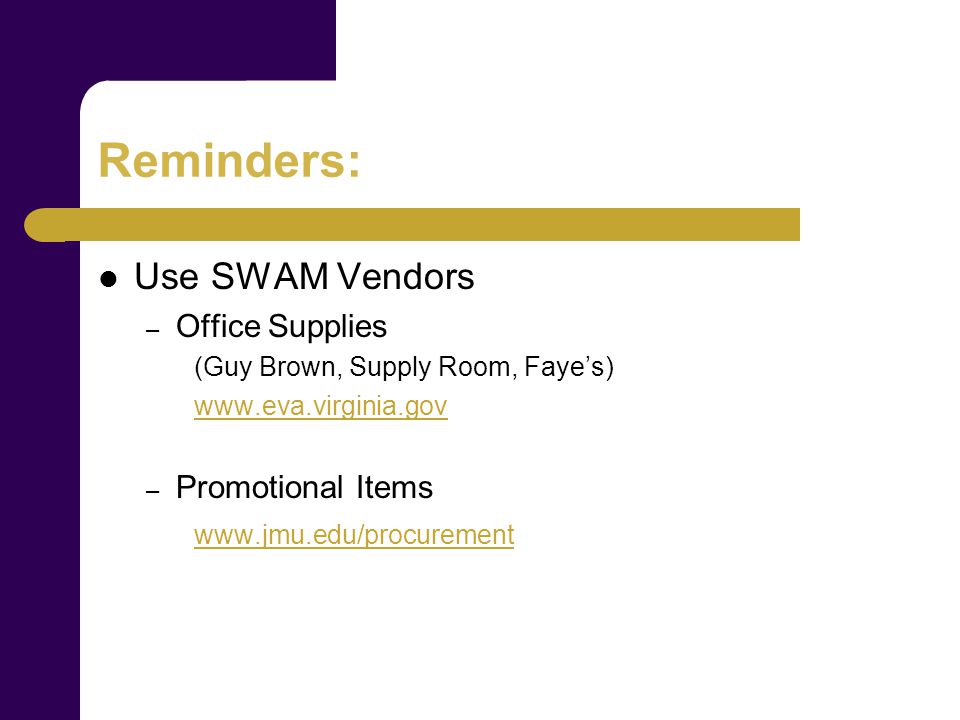 Eva User Groups Agenda 1 Spotlight Vendor Shenandoah Valley 4 Reminders Use Swam Vendors Office Supplies Guy Brown