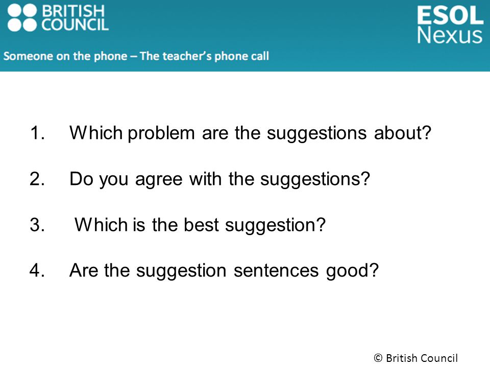 1.Which problem are the suggestions about. 2.Do you agree with the suggestions.