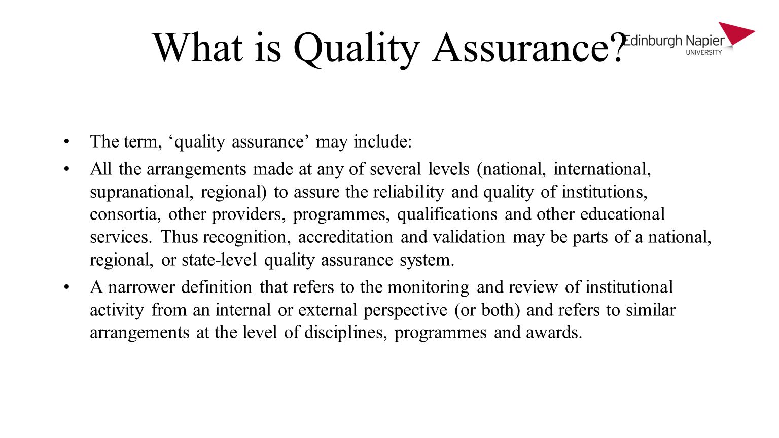 What is Quality Assurance.