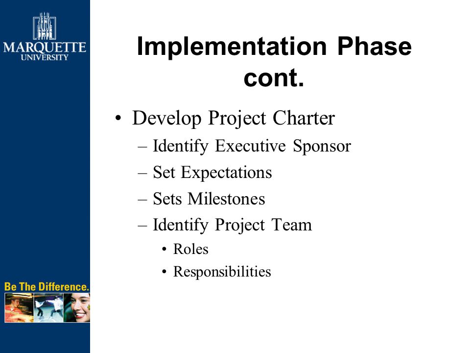Implementation Phase cont.