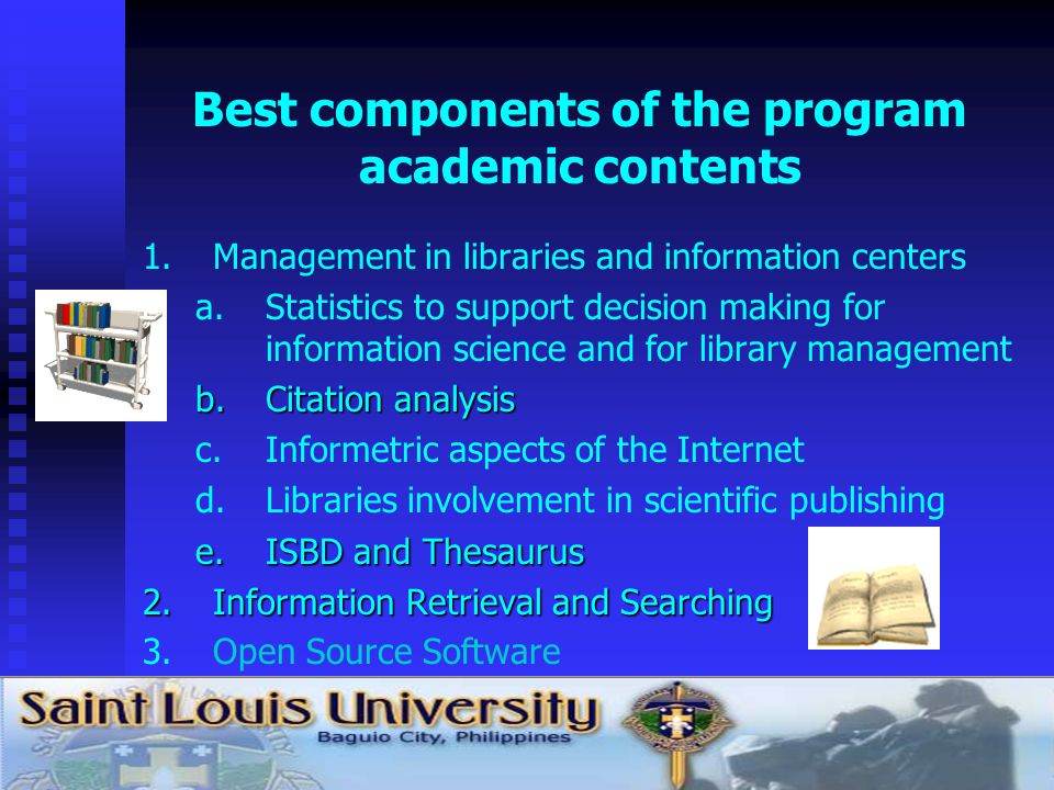 Best components of the program academic contents 1.