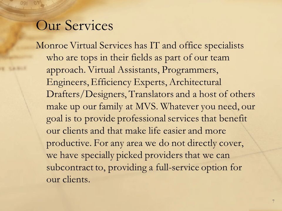 Monroe Virtual Services has IT and office specialists who are tops in their fields as part of our team approach.
