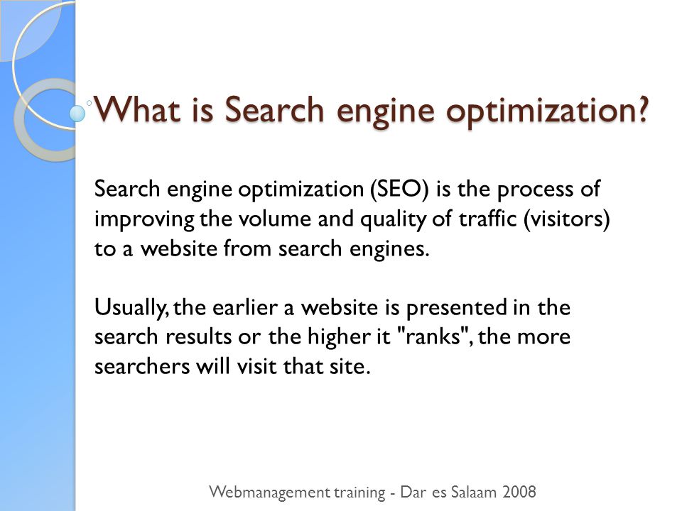 What is Search engine optimization.
