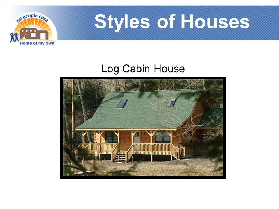 Styles of Houses Log Cabin House