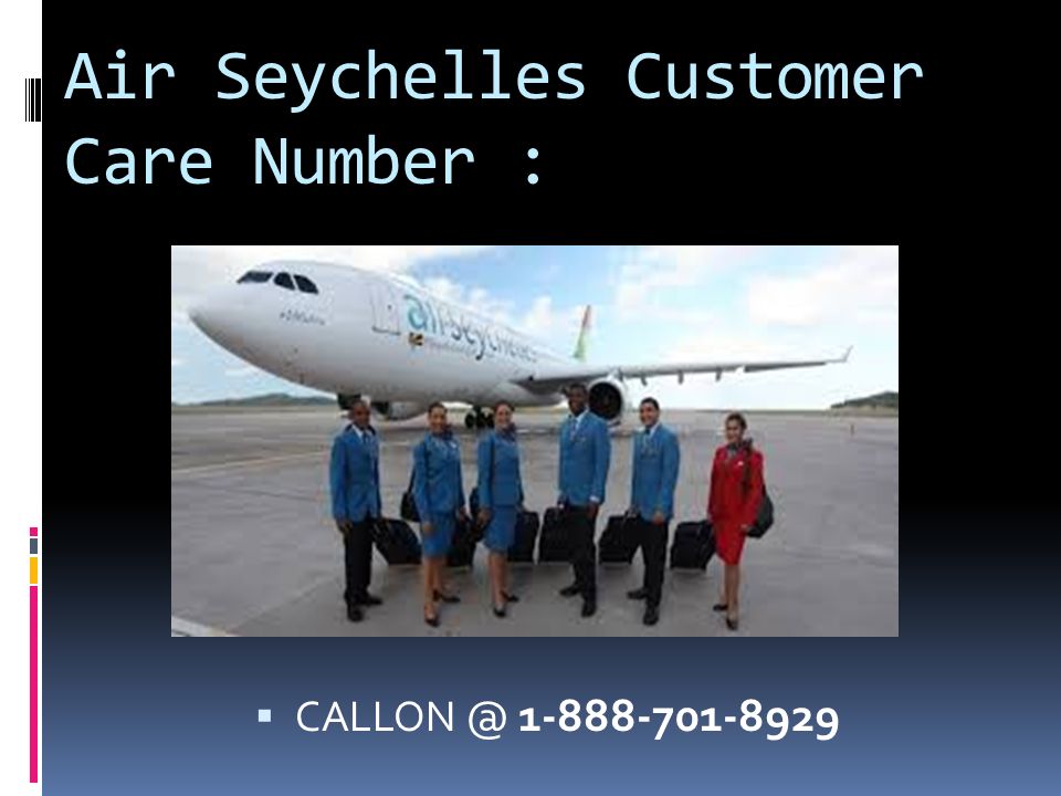 Air Seychelles Customer Care Number : 
