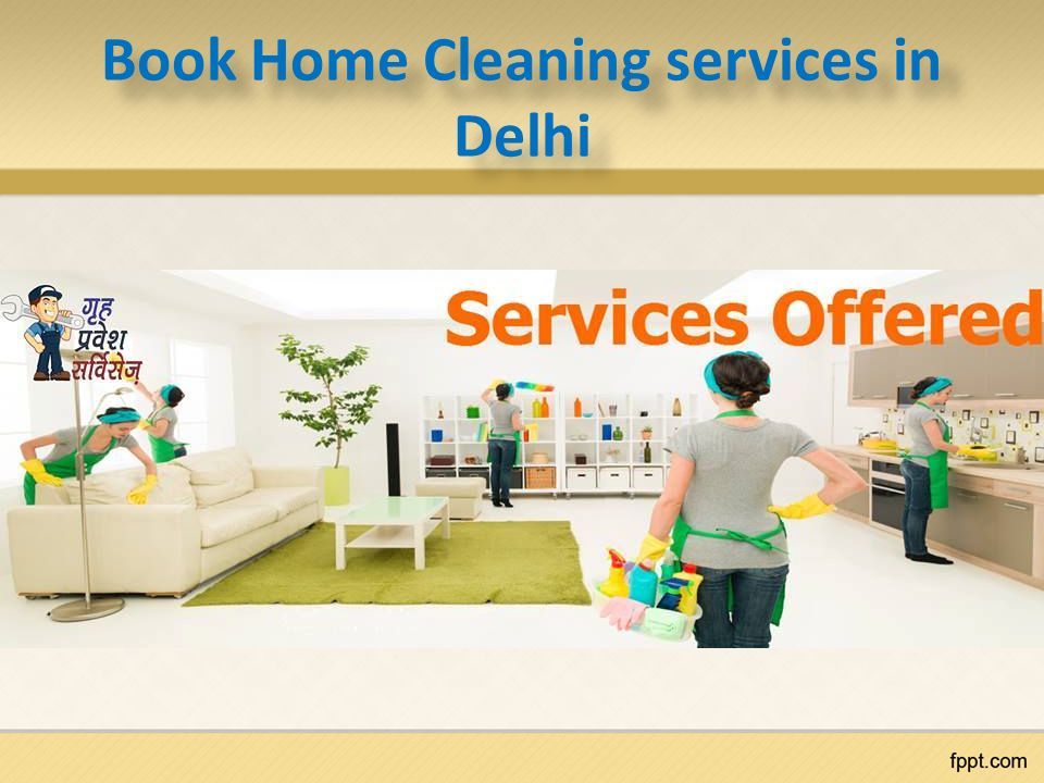 Book Home Cleaning services in Delhi Book Home Cleaning services in Delhi