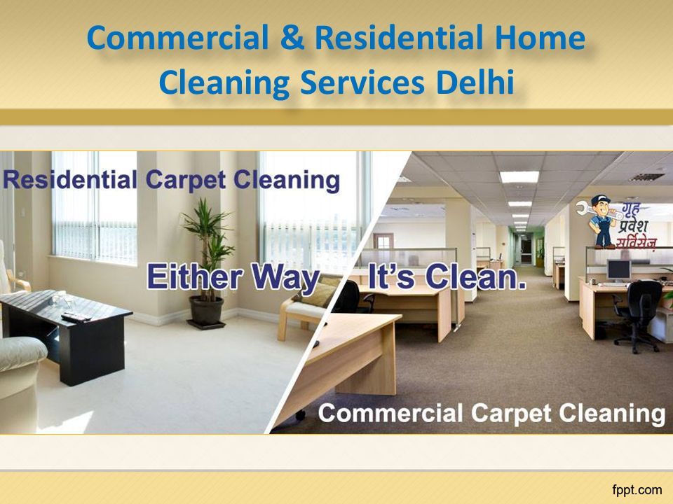 Commercial & Residential Home Cleaning Services Delhi Commercial & Residential Home Cleaning Services Delhi