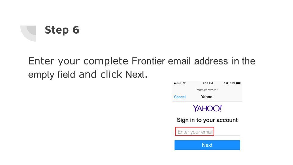 Step 6 Enter your complete Frontier  address in the empty field and click Next.