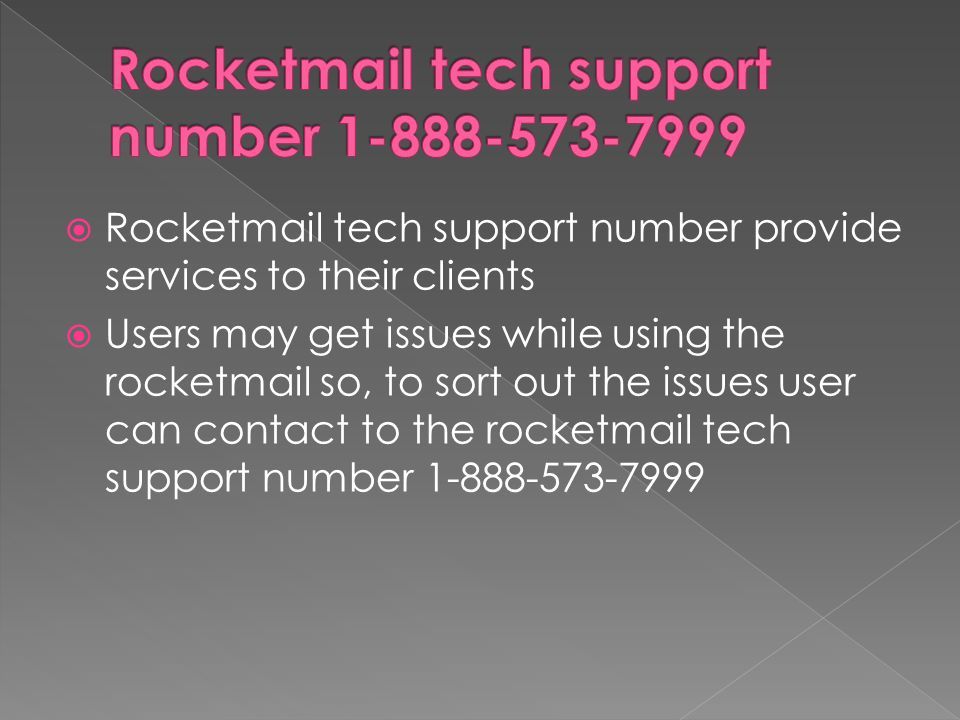  Rocketmail tech support number provide services to their clients  Users may get issues while using the rocketmail so, to sort out the issues user can contact to the rocketmail tech support number