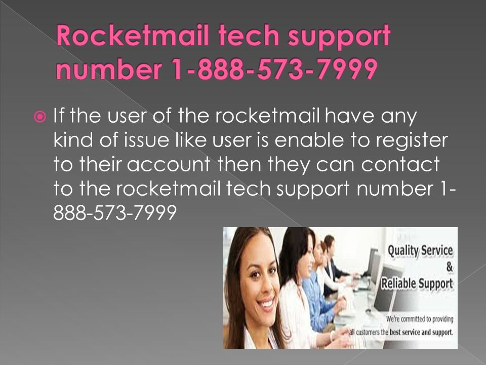  If the user of the rocketmail have any kind of issue like user is enable to register to their account then they can contact to the rocketmail tech support number