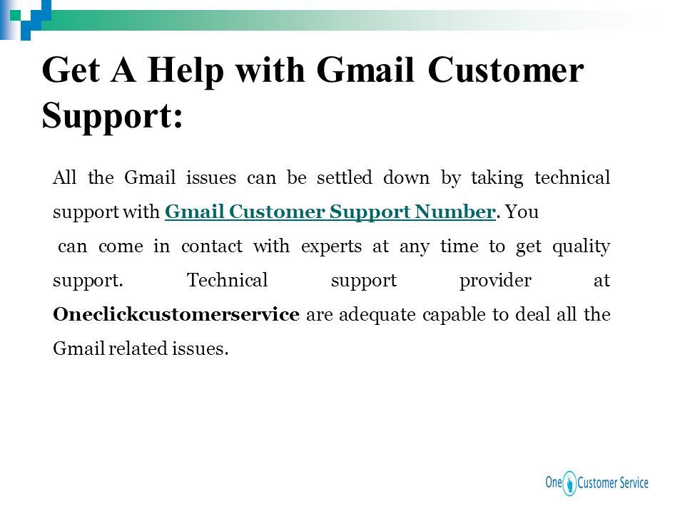 Get A Help with Gmail Customer Support: 7 All the Gmail issues can be settled down by taking technical support with Gmail Customer Support Number.