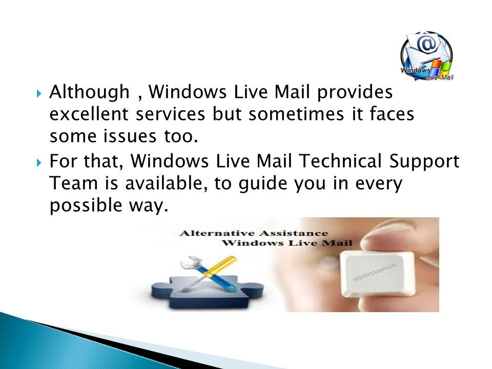  Although, Windows Live Mail provides excellent services but sometimes it faces some issues too.