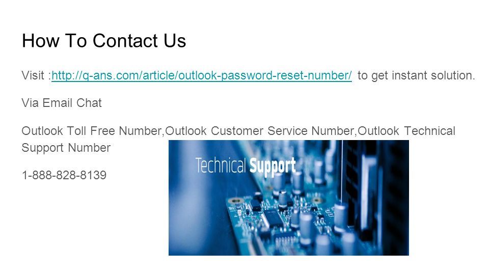 How To Contact Us Visit :  to get instant solution.  Via  Chat Outlook Toll Free Number,Outlook Customer Service Number,Outlook Technical Support Number