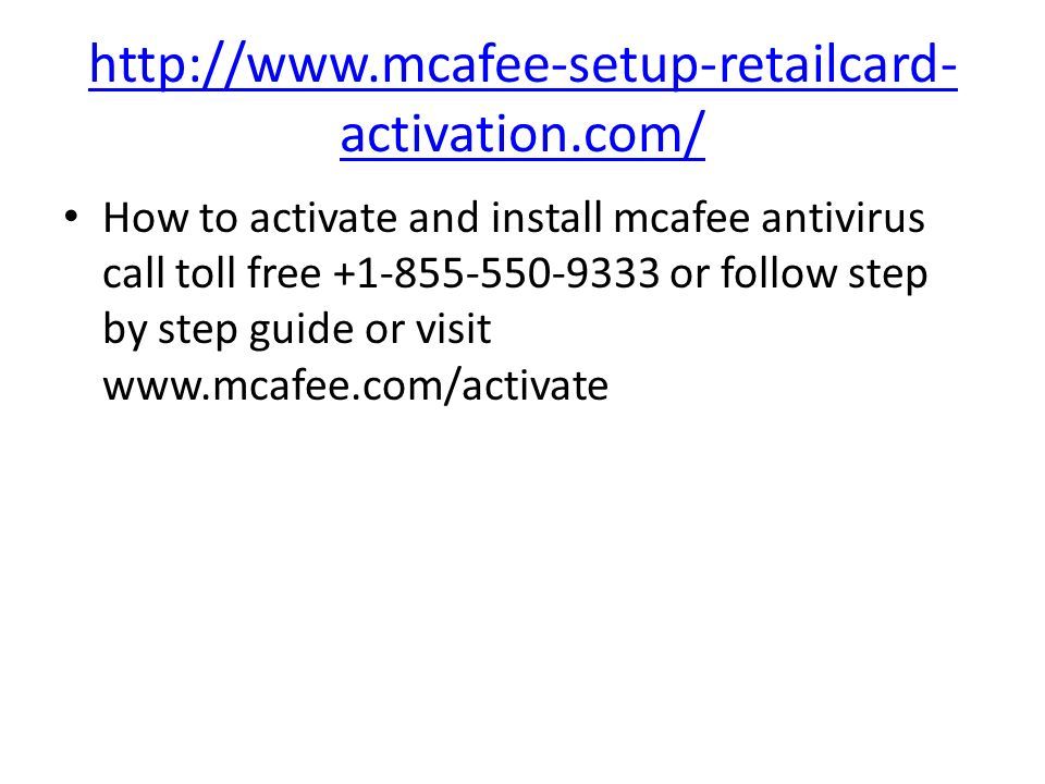 activation.com/ How to activate and install mcafee antivirus call toll free or follow step by step guide or visit