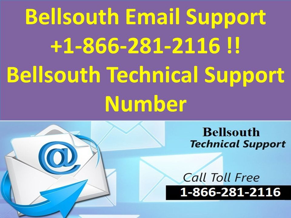 Bellsouth  Support !! Bellsouth Technical Support Number