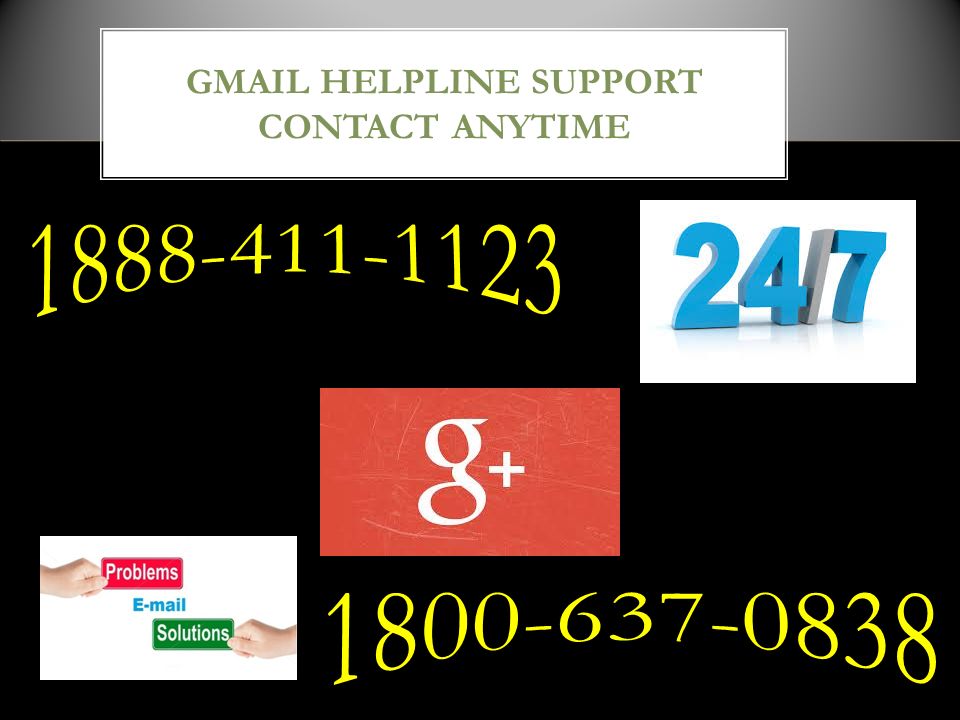 GMAIL HELPLINE SUPPORT CONTACT ANYTIME