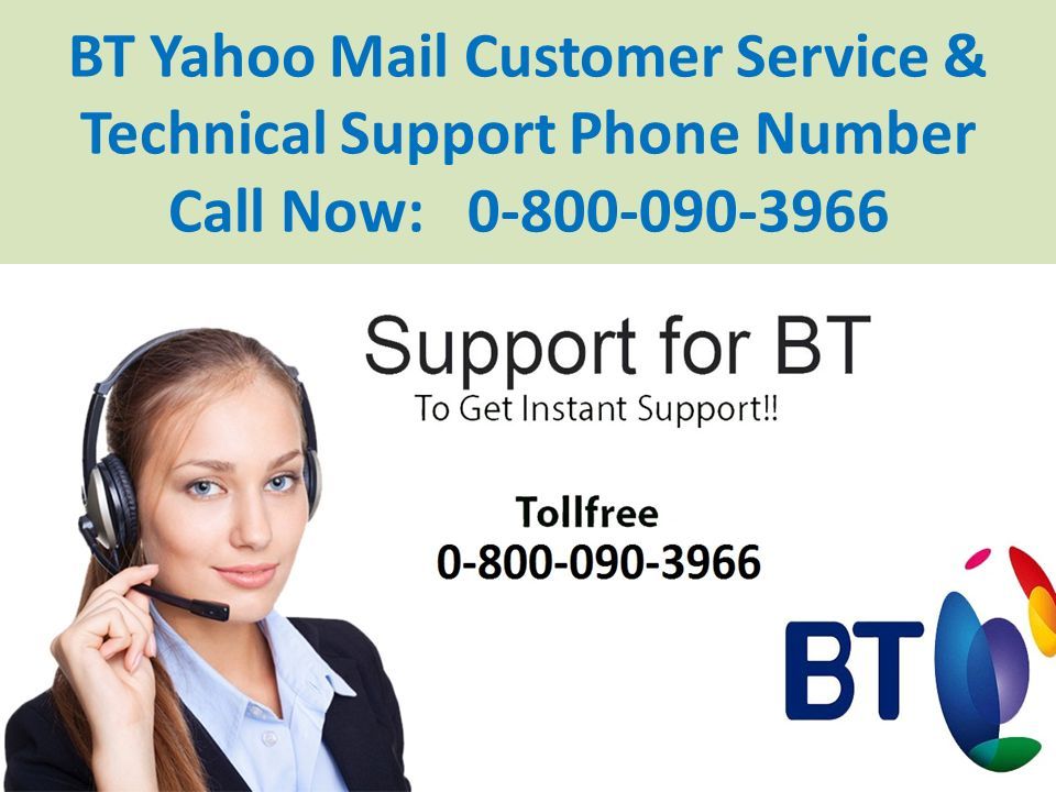 BT Yahoo Mail Customer Service & Technical Support Phone Number Call Now: