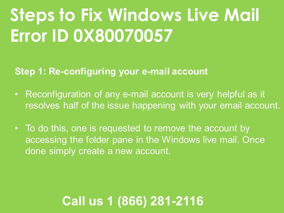 Steps to Fix Windows Live Mail Error ID 0X Step 1: Re-configuring your  account Reconfiguration of any  account is very helpful as it resolves half of the issue happening with your  account.