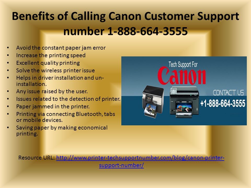 Benefits of Calling Canon Customer Support number Avoid the constant paper jam error Increase the printing speed Excellent quality printing Solve the wireless printer issue Helps in driver installation and un- installation.