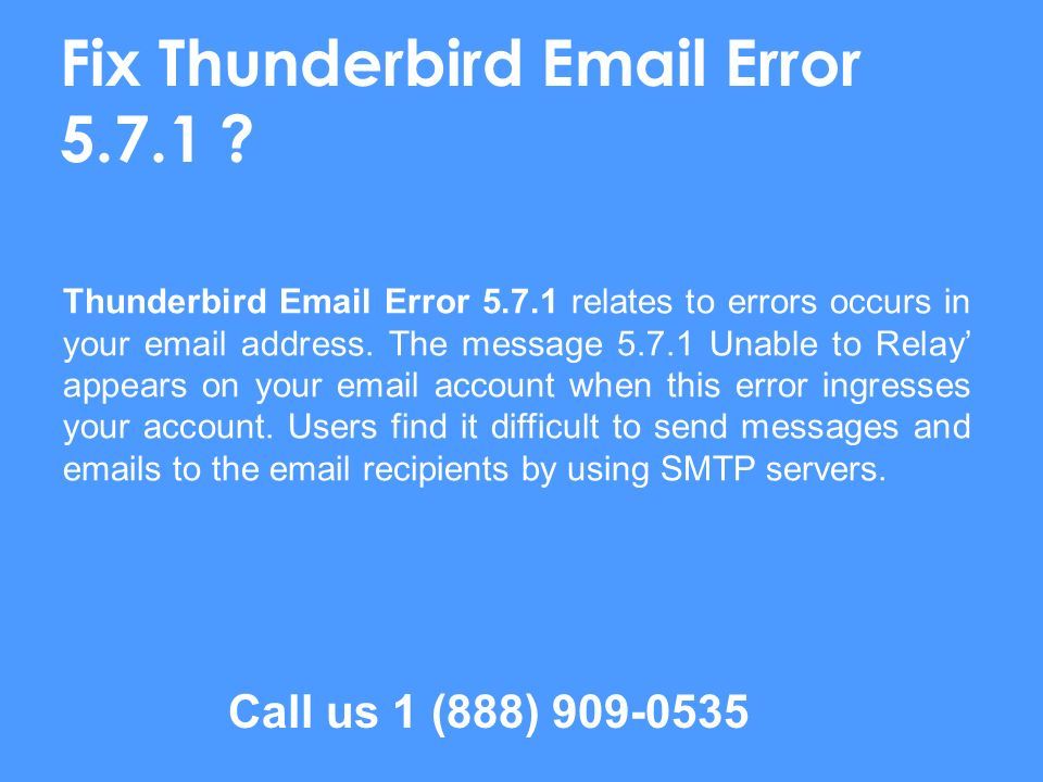 Call us 1 (888) Fix Thunderbird  Error