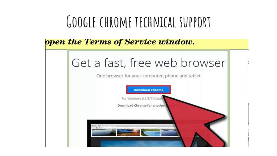 Google chrome technical support