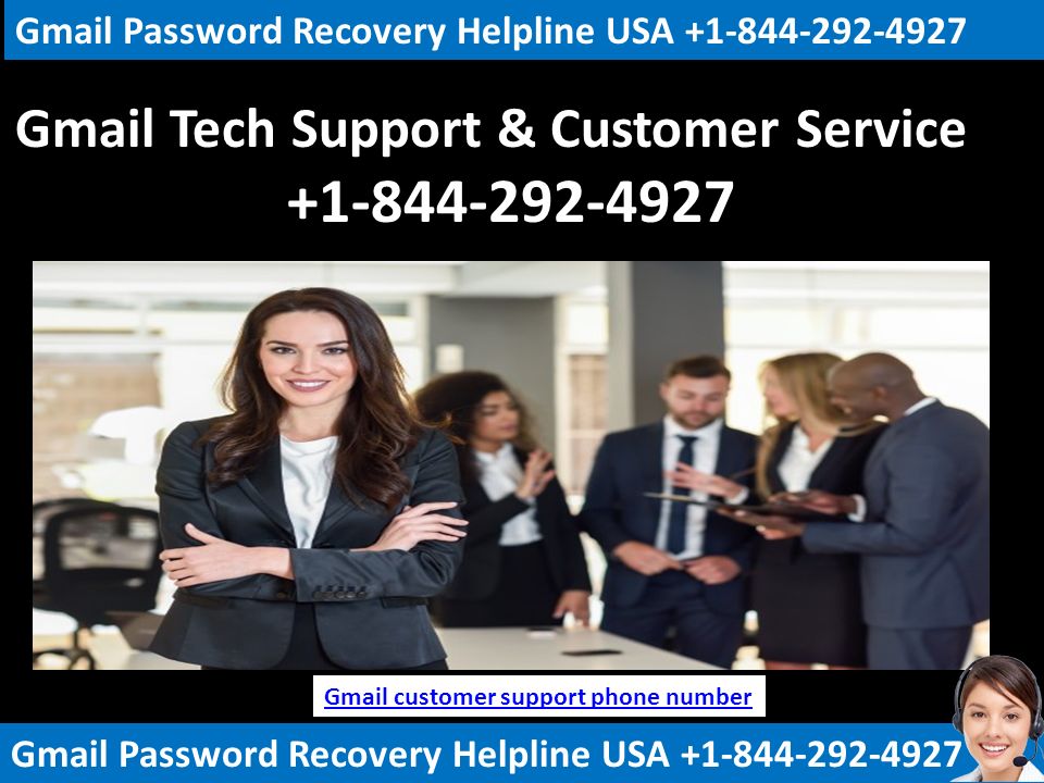 Gmail Tech Support & Customer Service Gmail Password Recovery Helpline USA Gmail customer support phone number