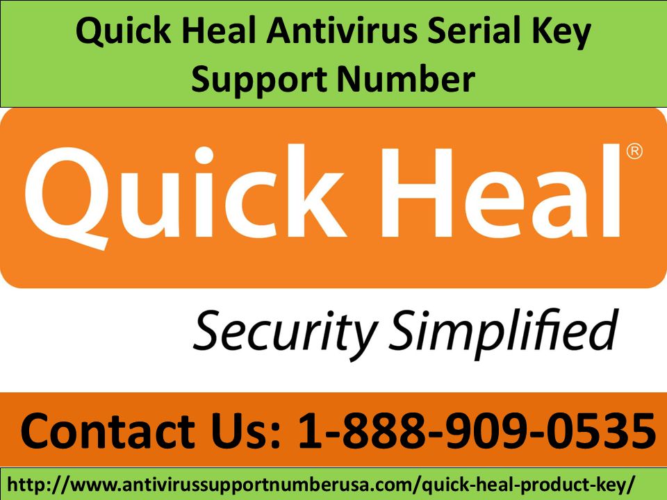 Quick Heal Antivirus Product Key Support Serial Key Ppt Download