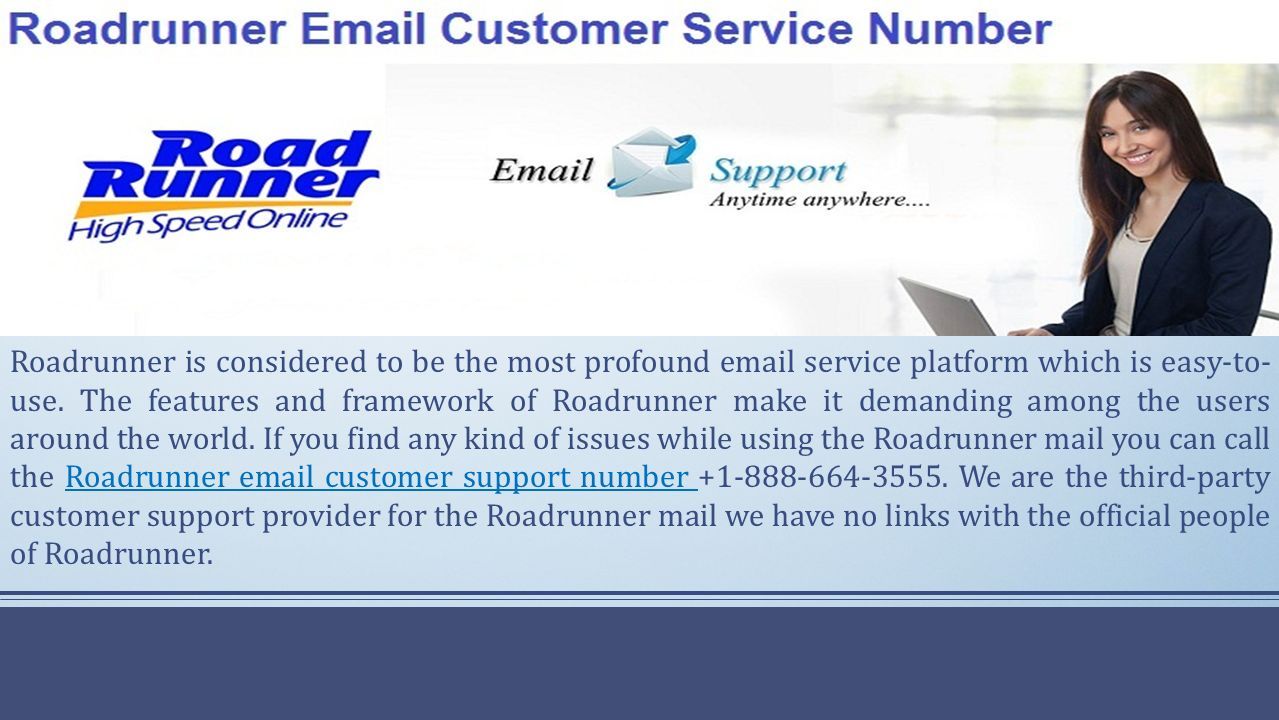 Roadrunner is considered to be the most profound  service platform which is easy-to- use.
