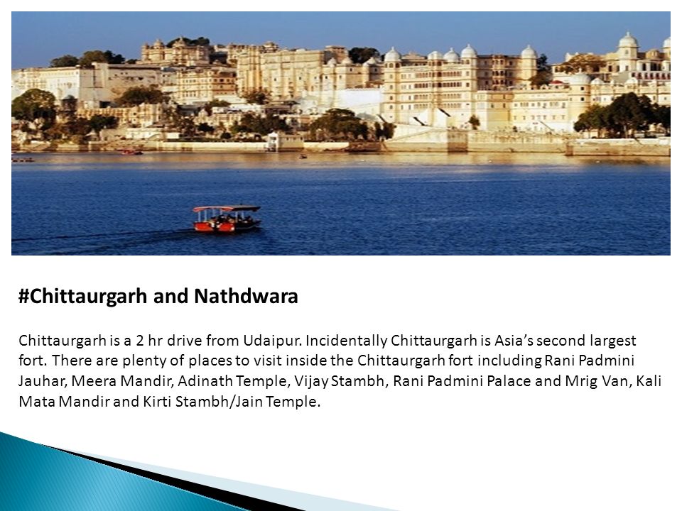 #Chittaurgarh and Nathdwara Chittaurgarh is a 2 hr drive from Udaipur.