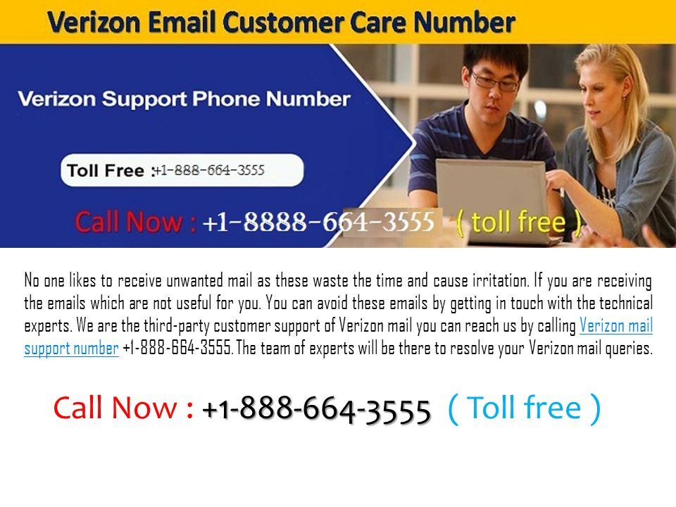 Verizon  Technical Support Number Verizon  Technical Support Number No one likes to receive unwanted mail as these waste the time and cause irritation.