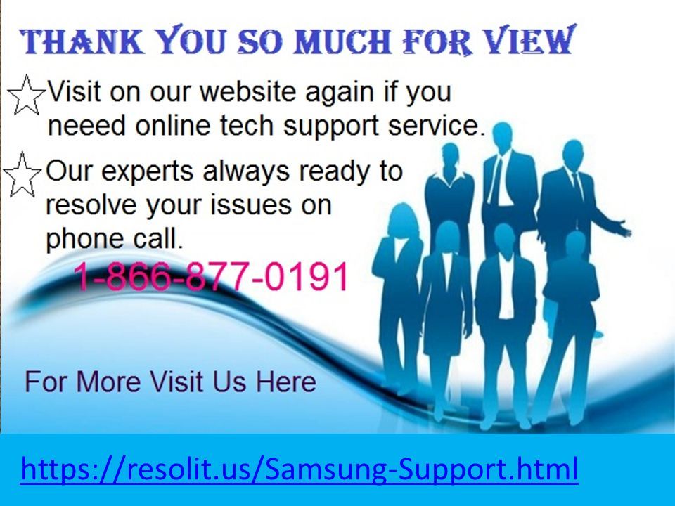 Get Tech Support from Samsung Customer Service Phone Number.