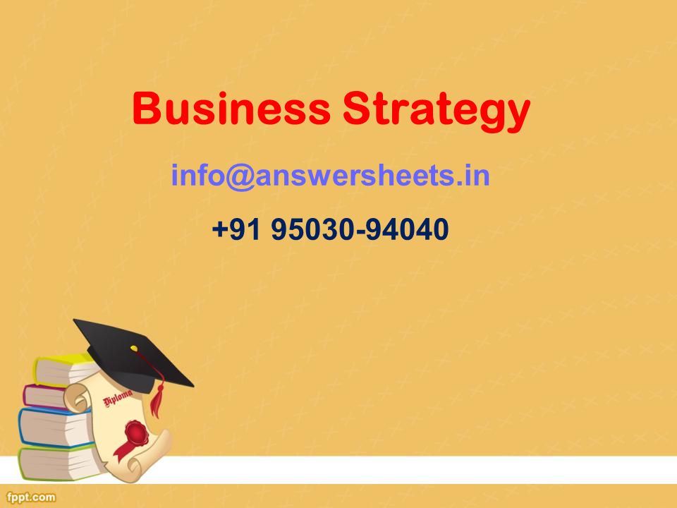 Business Strategy - ppt download