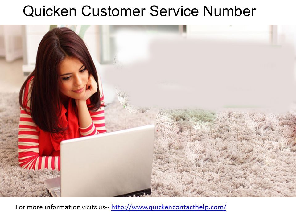 Quicken Customer Service Number For more information visits us--