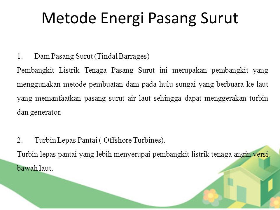Metode Energi Pasang Surut 1.