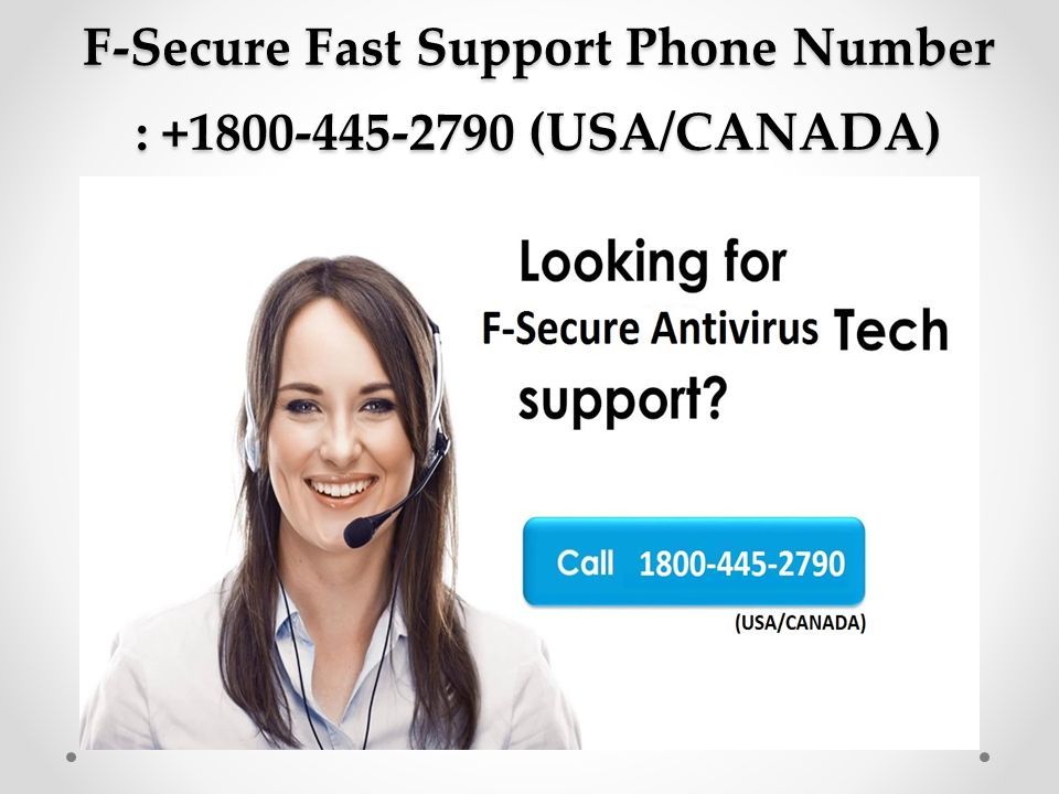 F-Secure Fast Support Phone Number : (USA/CANADA)