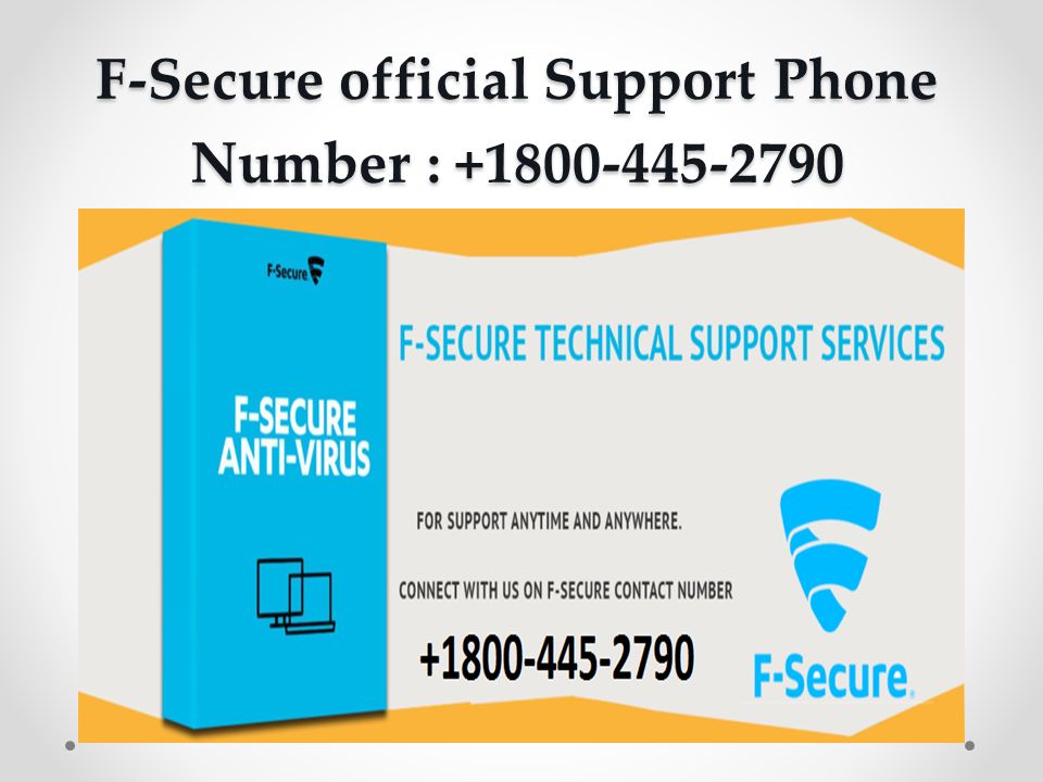 F-Secure official Support Phone Number :