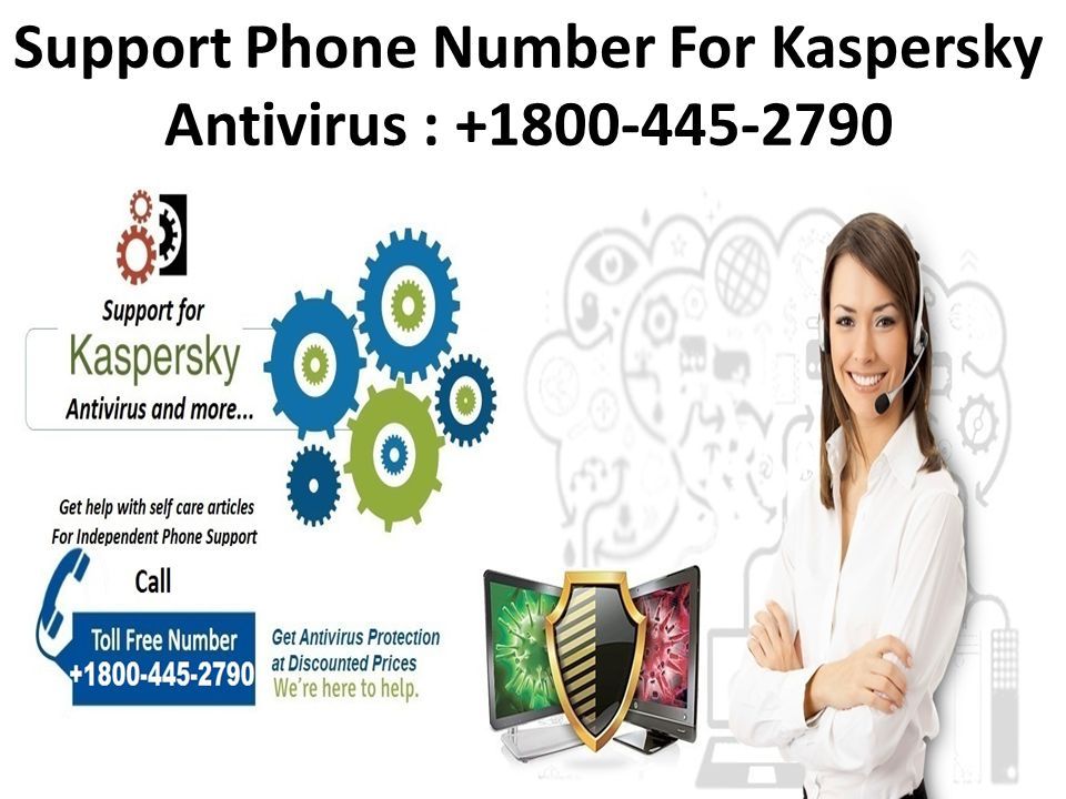 Support Phone Number For Kaspersky Antivirus :