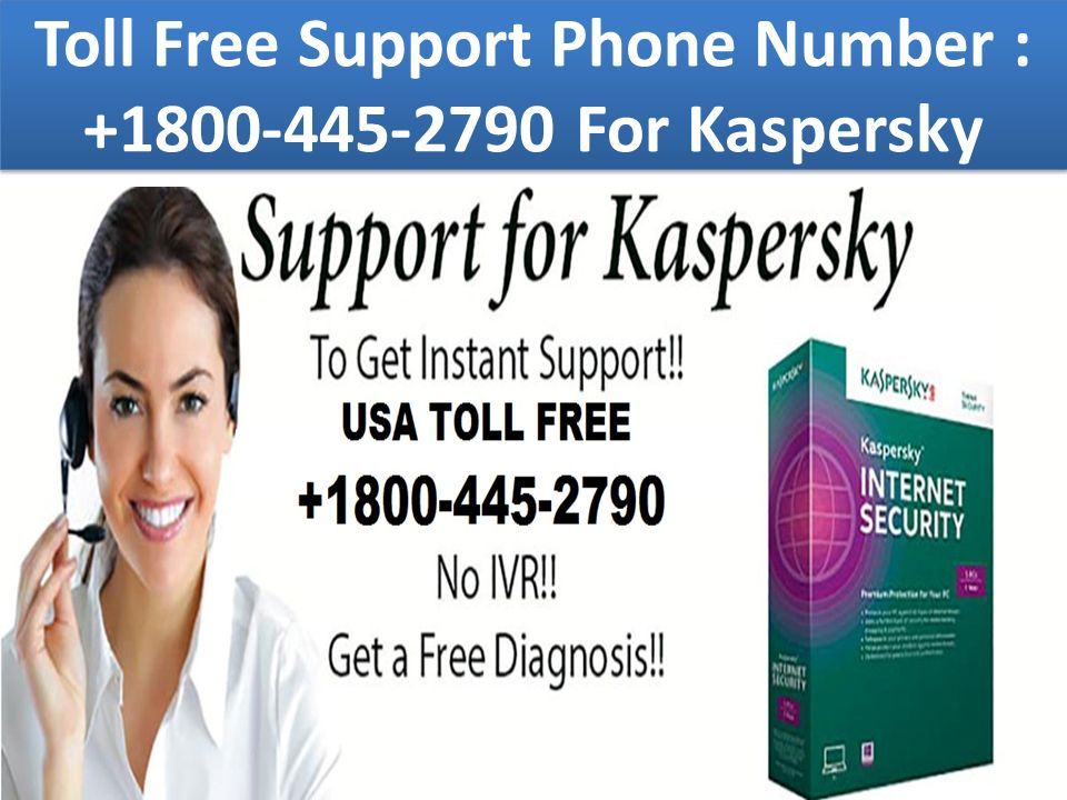 Toll Free Support Phone Number : For Kaspersky