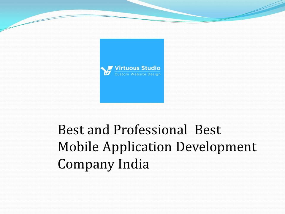 Best and Professional Best Mobile Application Development Company India