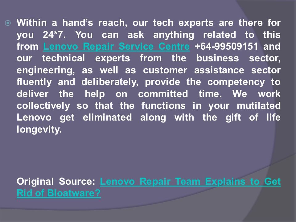 Lenovo repair team explains to get rid of bloatware ppt download