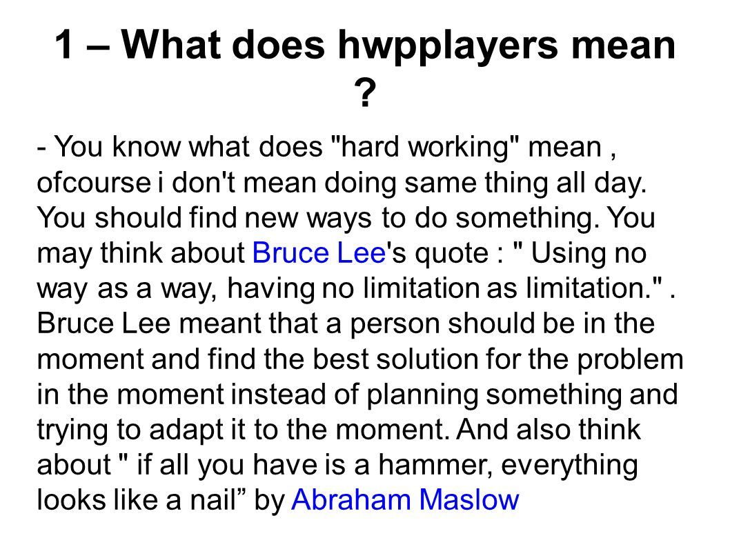 1 What Does Hwpplayers Mean It Is The Shortened Version Of hard 1-what-does-hwpplayers-mean-it-is-the-shortened-version-of-hard