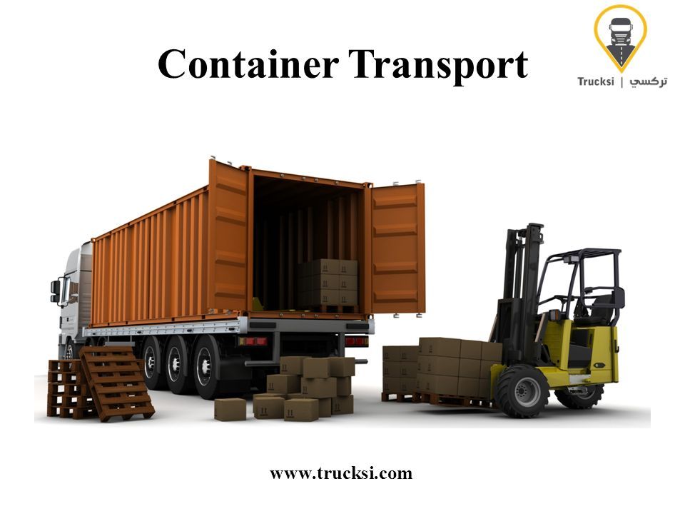 Container Transport Services Container Transport Ppt Download