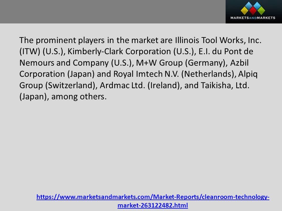 market html The prominent players in the market are Illinois Tool Works, Inc.