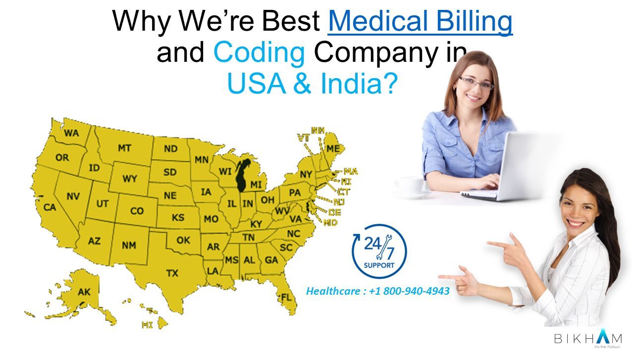Why We’re Best Medical Billing and Coding Company in USA & India Medical Billing Healthcare :