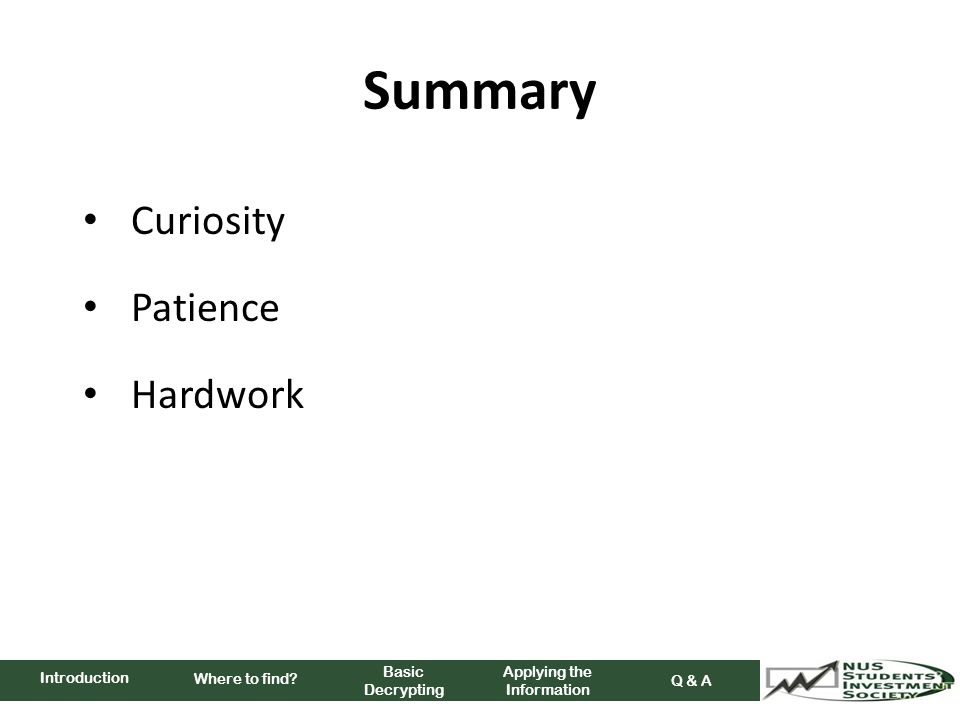 Summary Curiosity Patience Hardwork Where to find.