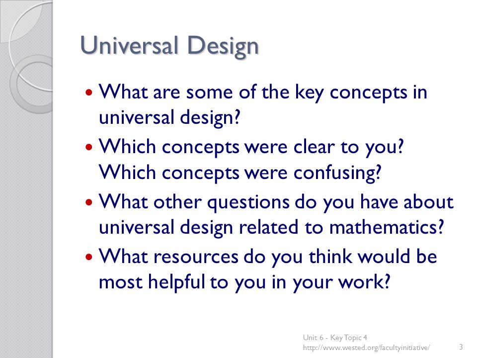 Universal Design What are some of the key concepts in universal design.
